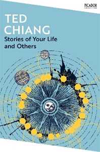 Libro in inglese Stories of Your Life and Others Ted Chiang