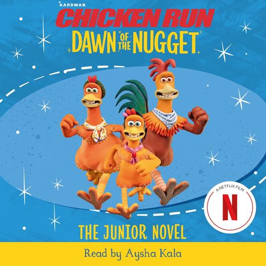 Chicken Run Dawn of the Nugget: The Junior Novel