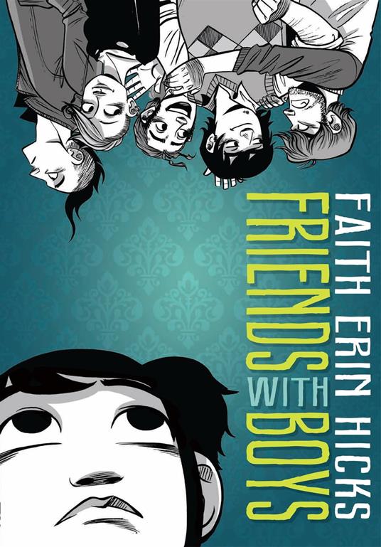 Friends With Boys - Faith Erin Hicks - ebook