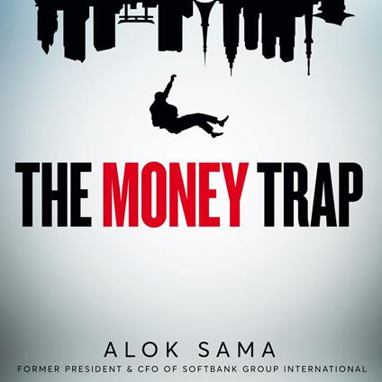 The Money Trap