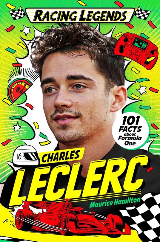 Racing Legends: Charles Leclerc - Maurice Hamilton,Cat Sims - ebook