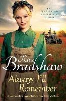 Always I'll Remember: A gritty and touching Northern saga - Rita Bradshaw - cover