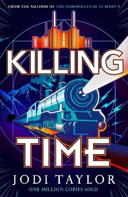 Killing Time - Jodi Taylor - cover