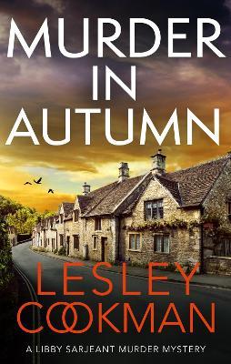 Murder in Autumn: A Libby Sarjeant Murder Mystery - Lesley Cookman - cover