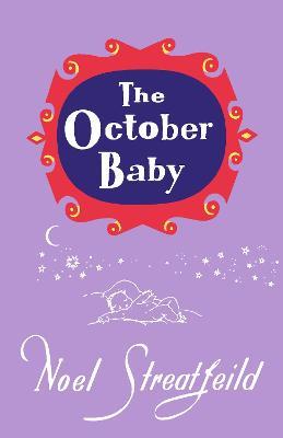 The October Baby - Noel Streatfeild - cover