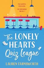 The Lonely Hearts' Quiz League: Perfect for summer reading, the uplifting, feel-good book EVERYONE is talking about