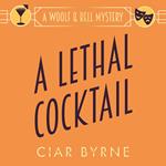 A Lethal Cocktail