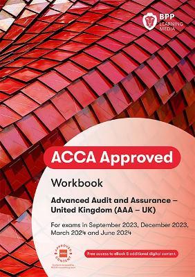 ACCA Advanced Audit and Assurance (UK): Workbook - BPP Learning Media - cover