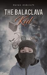 The Balaclava Kid