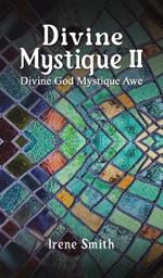 Divine Mystique II: Divine God Mystique Awe