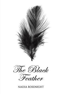 The Black Feather - Nadia Rosenight - cover