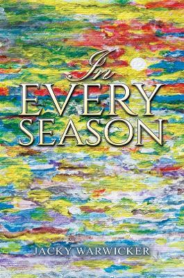 In Every Season - Jacky Warwicker - cover