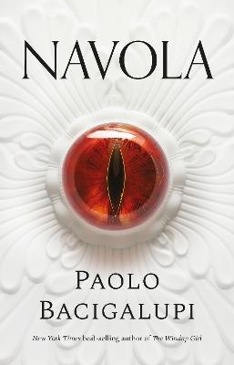 Navola - Paolo Bacigalupi - cover
