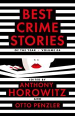 Best Crime Stories of the Year Volume 4