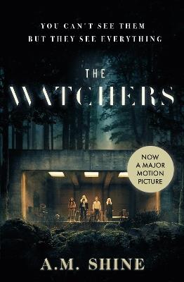 The Watchers: a spine-chilling Gothic horror novel - A.M. Shine - cover