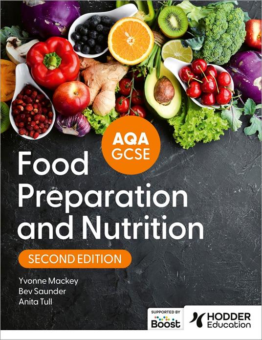 AQA GCSE Food Preparation and Nutrition Second Edition