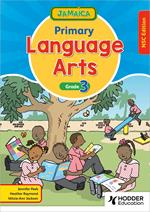 Jamaica Primary Language Arts Book 3 NSC Edition