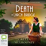 Death at Larch Bridge