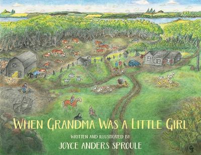 When Grandma Was a Little Girl - Joyce Anders Sproule - cover