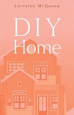 DIY Home