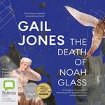 The Death of Noah Glass