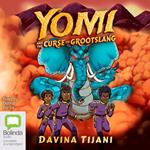 Yomi and the Curse of Grootslang