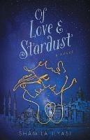 Of Love & Stardust