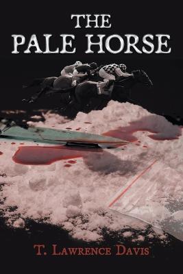 The Pale Horse - T Lawrence Davis - cover