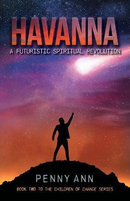 Havanna: A Futuristic Spiritual Revolution - Penny Ann - cover