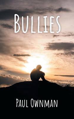 Bullies - Paul Ownman - cover