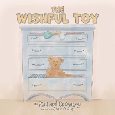 The Wishful Toy - Richard Crowley - cover