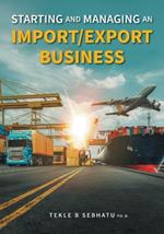 Starting and Managing an Import/Export Business