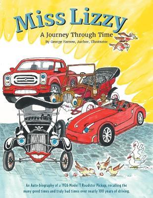 Miss Lizzy: A Journey Through Time - George Farrow - cover