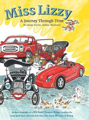 Miss Lizzy: A Journey Through Time - George Farrow - cover