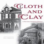 Cloth and Clay: A Davison-Ferguson History