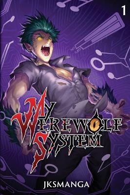 My Werewolf System - Jksmanga - cover