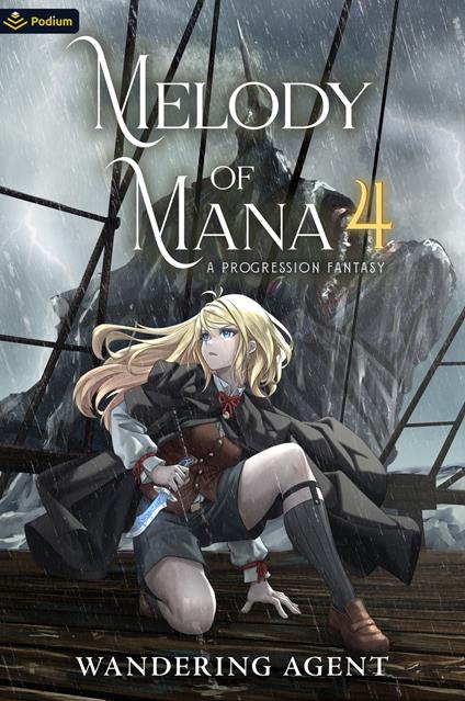 Melody of Mana 4 - Wandering Agent - ebook