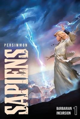 Barbarian Incursion: A Progression Fantasy - Persimmon - cover