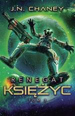 Renegat. Ksiezyc.