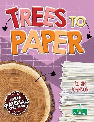 Trees to Paper - Robin Johnson - cover