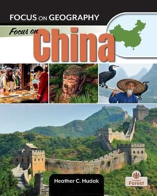 Focus on China - Heather C Hudak - cover