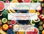 Fruitful Fun: Learn Names of Fruits