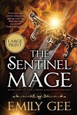 The Sentinel Mage