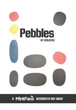 Pebbles: A MintFace Generative Art Guide