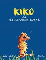 Kiko and the Coralline Crest