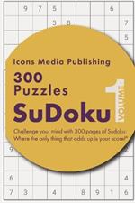 300 Easy Level Sudoku Puzzles Volume 1