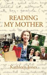 Reading My Mother