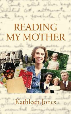 Reading My Mother - Kathleen Jones - cover