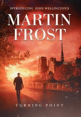 Martin Frost: Turning Point - John Wellington - cover