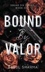 Bound by Valor